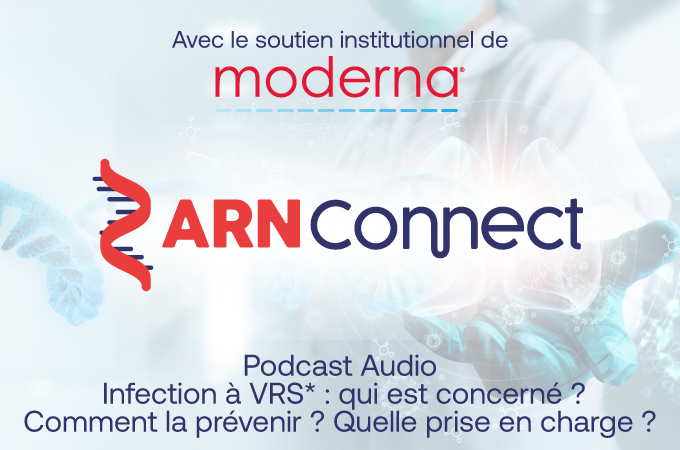  Infection à VRS* : qui est concerné ? Comment la prévenir ? Quelle prise en charge ?